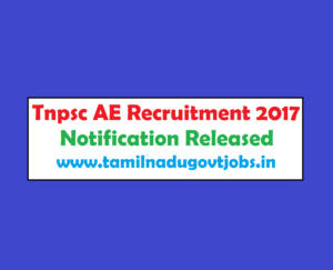 Tnpsc AE Recruitment 2017 21 Assistant Engineer Posts www.tnpsc.gov.in